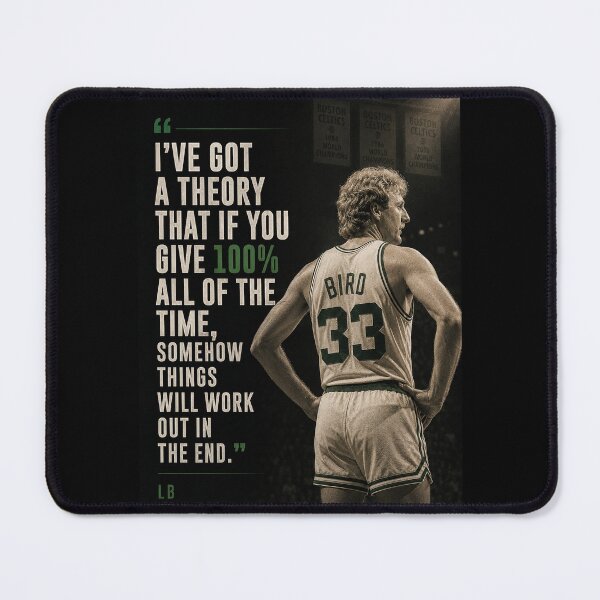 Item preview, “I’ve got a theory that if you give 100% all of the time, somehow things will work out in the end.” LB designed and sold by BallerQuotes.