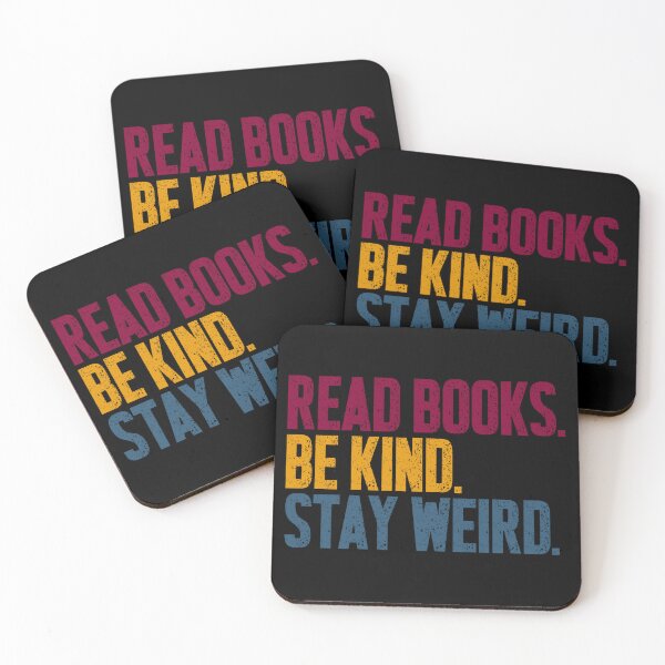 Item preview, Read Books Be Kind Stay Weird Book Lover Kindness Individual Quote designed and sold by RetroMini2026.