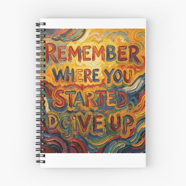 Item preview, Remember where you started, don't give up designed and sold by ZeusGallery.