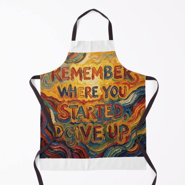 Item preview, Remember where you started, don't give up designed and sold by ZeusGallery.