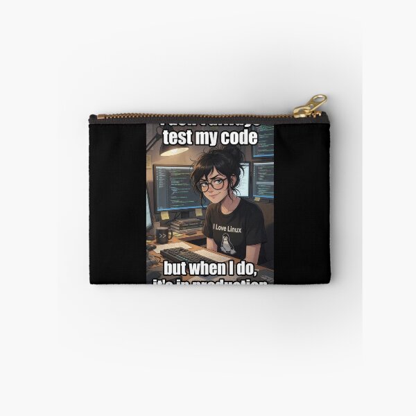 Item preview, I Don't Always Test My Code - But When I Do It's In Production | Anime Linux Girl designed and sold by Amber Sky Creations.