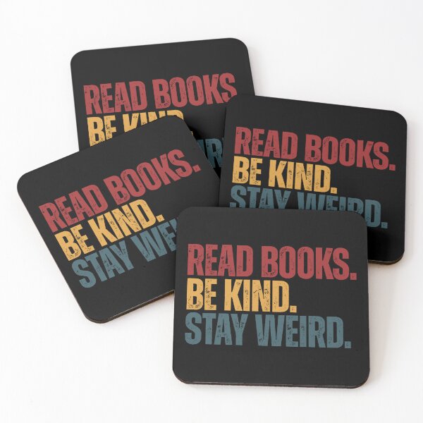 Item preview, Read Books Be Kind Stay Weird Quote Book Lover Reader Kindness Individual designed and sold by RetroMini2026.