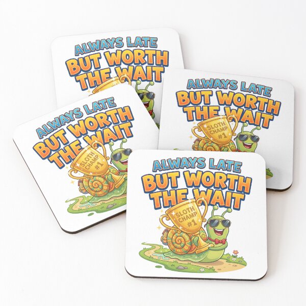 Item preview, Always Late But Worth the Wait – Snail Meme designed and sold by khalidnasr.