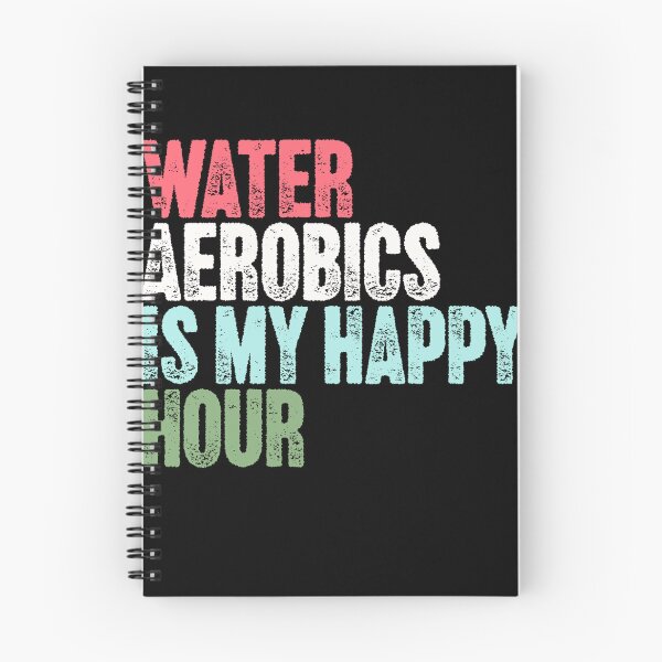 Item preview, Water Aerobics Is My Happy Hour Aqua Fitness Enthusiast designed and sold by RetroMini2026.