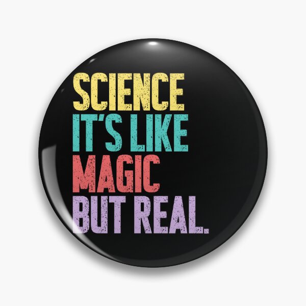 Item preview, Science It's Like Magic But Real Science Teacher Student STEM Enthusiast designed and sold by RetroMini2026.