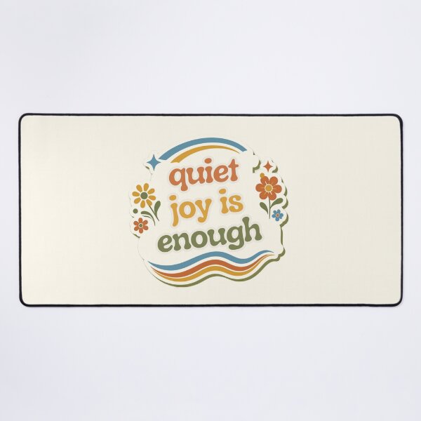 Item preview, Quiet Joy Is Enough – Inspirational Wellness Typography Design designed and sold by CosmicQuietLab.