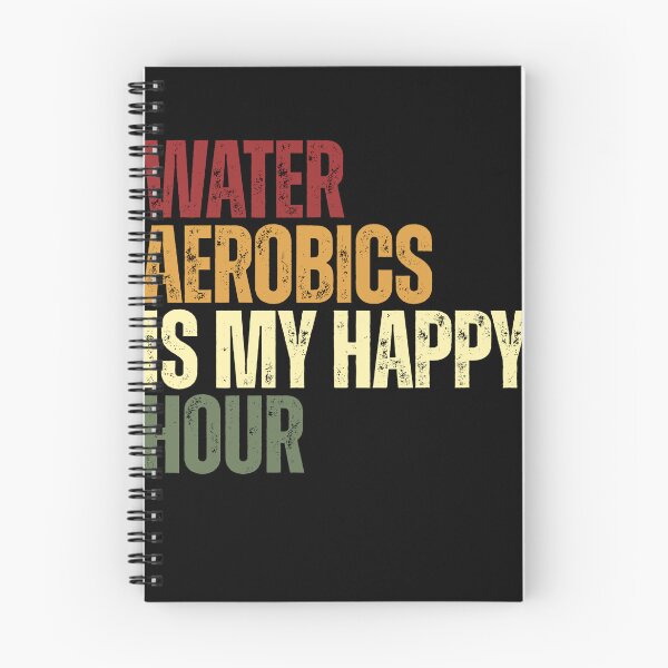 Item preview, Water Aerobics Is My Happy Hour Water Fitness Enthusiast designed and sold by RetroMini2026.