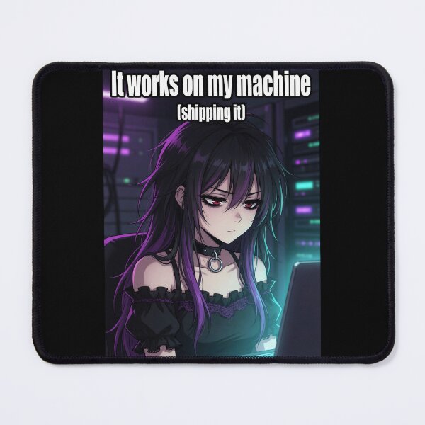 Item preview, It Works On My Machine (Shipping It) | Goth Anime Programmer Girl designed and sold by Amber Sky Creations.