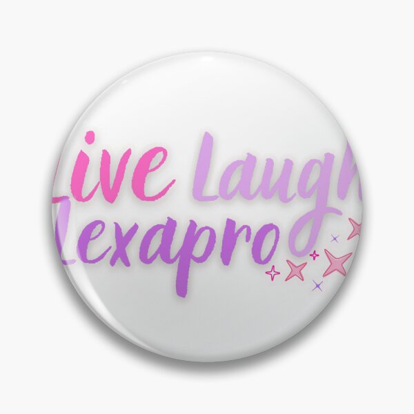Item preview, Live Laugh Lexapro designed and sold by lizzieissorad.