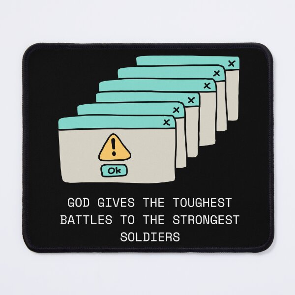 Item preview, God Gives Toughest Battles - Runtime Error Pop-Up designed and sold by the-lab-artist.