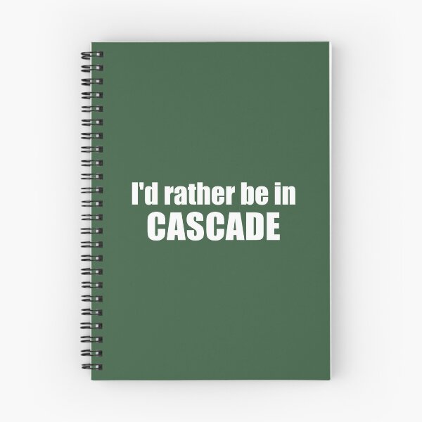 Item preview, I'd Rather Be In Cascade Idaho designed and sold by Esskay Designs.