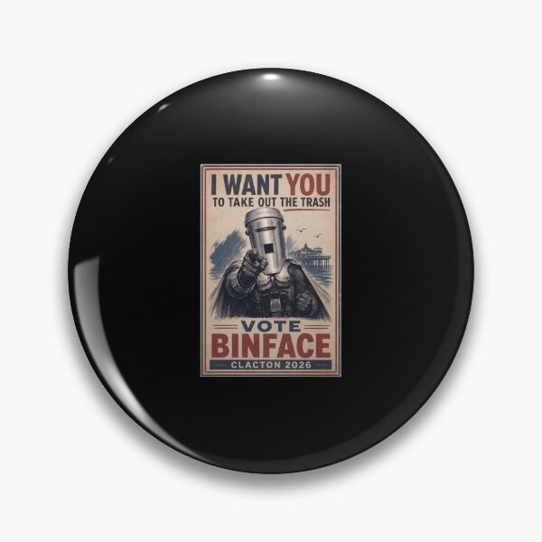 Item preview, I Want You To Take Out The Trash Vote Binface Clacton 2026 designed and sold by ajifujpost.