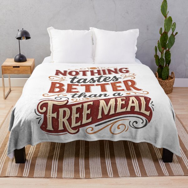 Item preview, Nothing Tastes Better Than a Free Meal designed and sold by LOVEARTDESIGN.