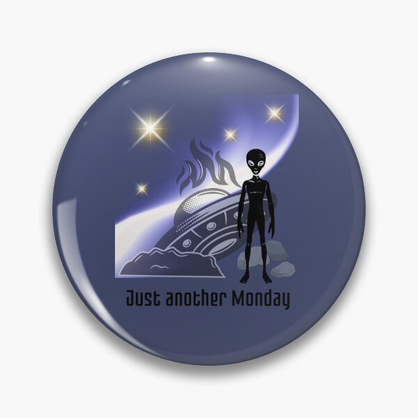 Item preview, Just Another Monday Funny Alien UFO Crash Spaceship designed and sold by AhmadAnnaPrints.