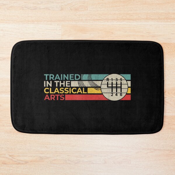 Item preview, Trained in the Classical Arts Speed Manual Transmission designed and sold by CherylCGarrison.