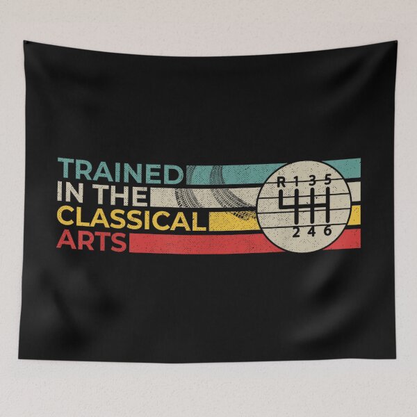 Item preview, Trained in the Classical Arts Speed Manual Transmission designed and sold by CherylCGarrison.