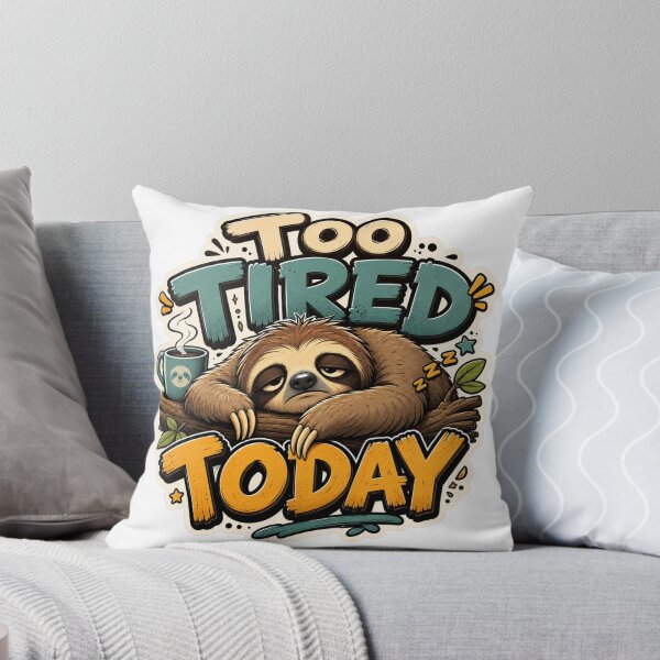 Item preview, Too Tired Sloth Coffee Vibes designed and sold by PixoNest.