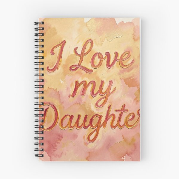 Item preview, I love my daughter designed and sold by ZeusGallery.