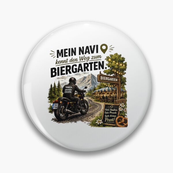 Item preview, Funny Bavarian Motorcycle Design – "Mein Navi kennt den Weg zum Biergarten" designed and sold by Alpine-Ink.