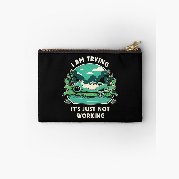 Item preview, I’m Trying It’s Just Not Working - Tired Frog designed and sold by Scaryzz.