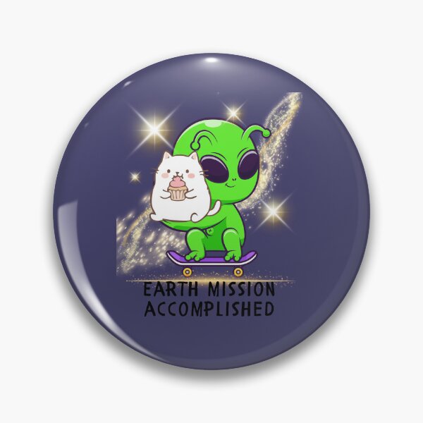 Item preview, Earth Mission Accomplished Cute Alien and Cat designed and sold by AhmadAnnaPrints.