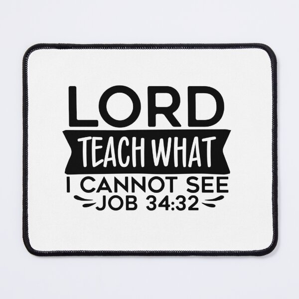 Item preview, Lord Teach What I Cannot See designed and sold by tellit24seven.