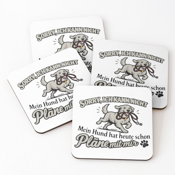 Item preview, Sorry, my dog has plans for me. designed and sold by Pommes im Bett.