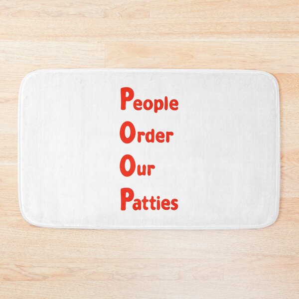 Item preview, P.O.O.P People Order Our Patties designed and sold by DibujandoPorfa.