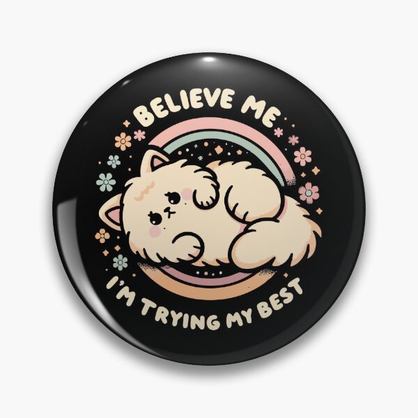 Item preview, Believe Me I’m Trying My Best – Everyday Struggle designed and sold by Scaryzz.