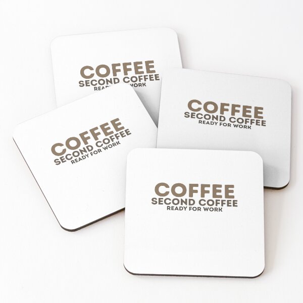 Item preview, Coffee - Ready for Work designed and sold by ModernMoodPrint.