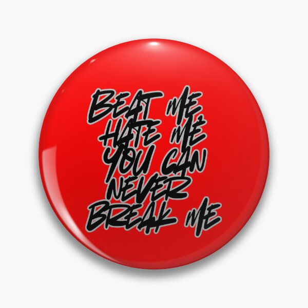 Item preview, You can never break me designed and sold by MaxCardoso.