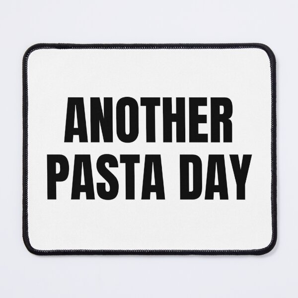 Item preview, Another Pasta Day (Black) designed and sold by ShipCrewNation.