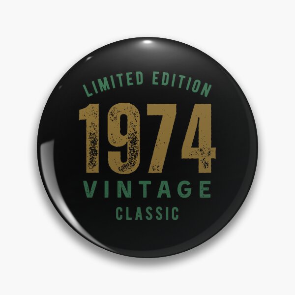 Item preview, 1974 Vintage Classic Limited Edition Birthday Gift Born in 1974 designed and sold by HYPNK.