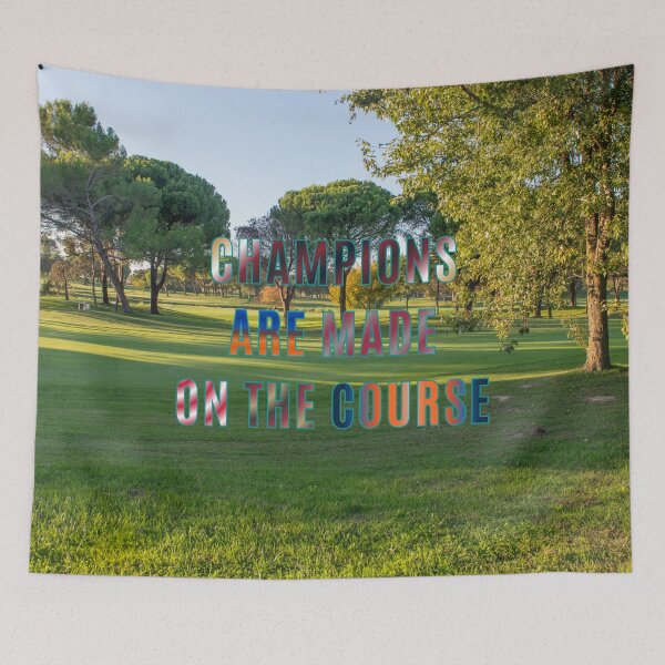 Item preview, Champions are Made on the Course #4 designed and sold by Holy JM Designs.