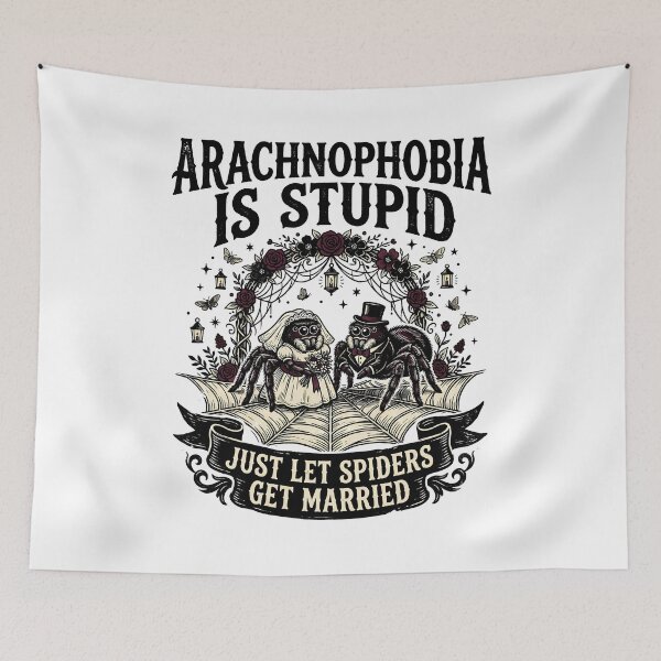 Item preview, Arachnophobia Is Stupid Just Let Spiders Get Married Funny Spider Pun Design designed and sold by get55shirt.