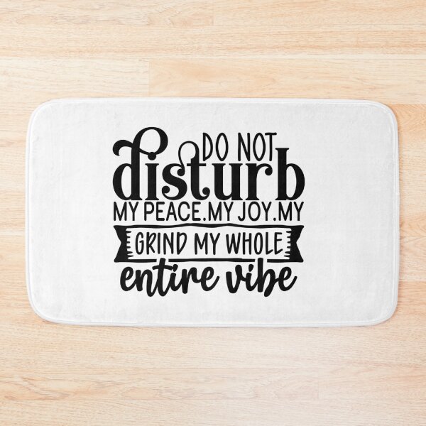 Item preview, Do Not Disturb My Peace designed and sold by tellit24seven.