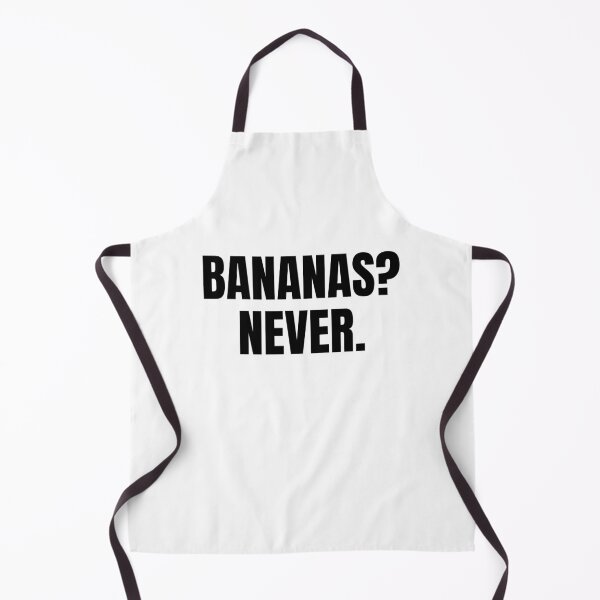 Item preview, Bananas? Never. (Black) designed and sold by ShipCrewNation.