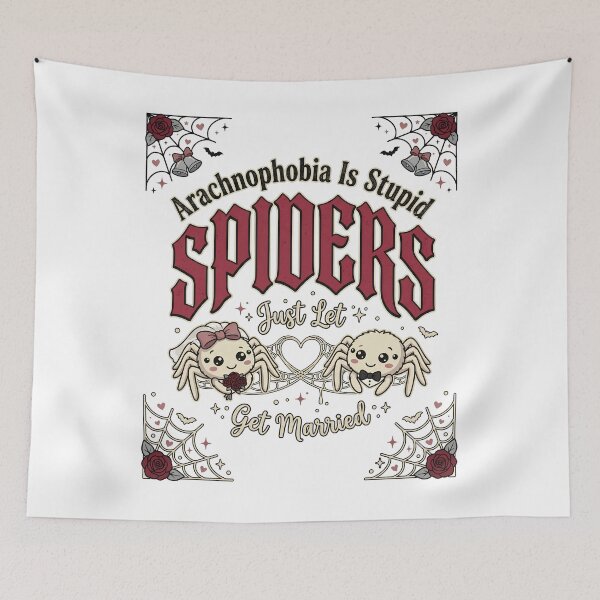 Item preview, Arachnophobia Is Stupid Just Let Spiders Get Married Retro Meme Design designed and sold by get55shirt.