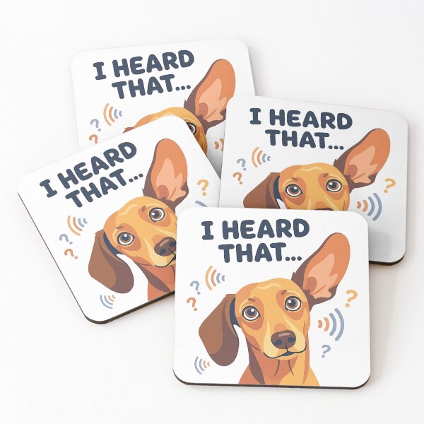 Item preview, I Heard That Funny Dachshund Ear Meme Design designed and sold by jgoteiner.
