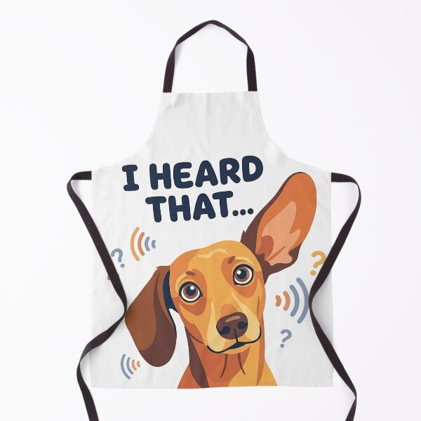 Item preview, I Heard That Funny Dachshund Ear Meme Design designed and sold by jgoteiner.