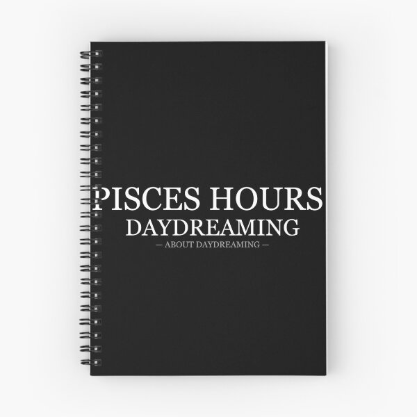 Item preview, Pisces Hours Daydreaming About Daydreaming designed and sold by LowKesDesigns.