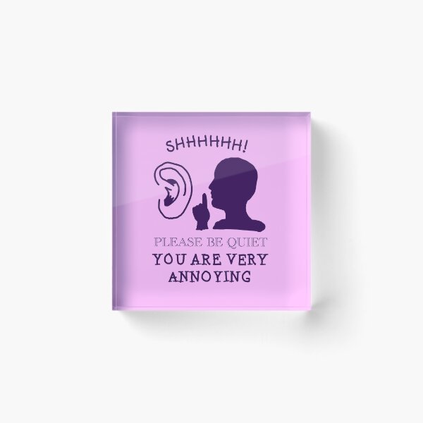 Item preview, Please Be Quiet designed and sold by im-unhinged-ok.