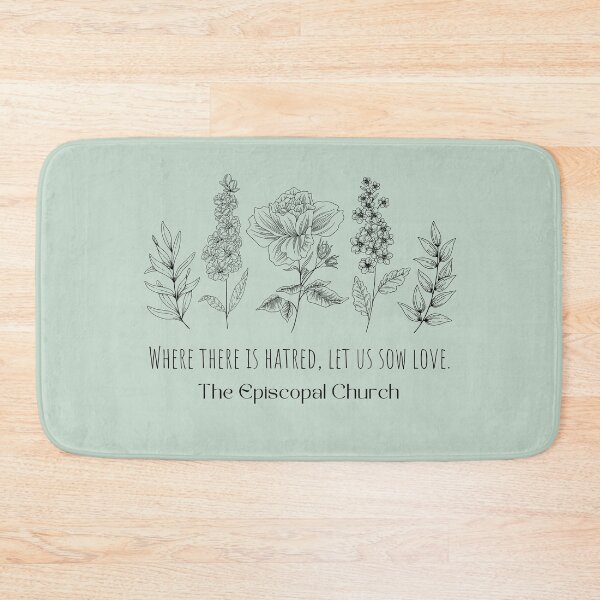 Item preview, Where there is hatred, let us sow love designed and sold by Canterbury Episcopal Campus Ministry at Texas Tech University .