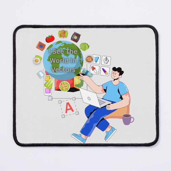 Item preview, I See the World in Vectors designed and sold by AppealingVibes.