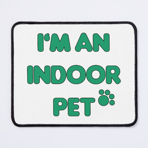 Item preview, Indoor Pet designed and sold by BLinnDesigns.
