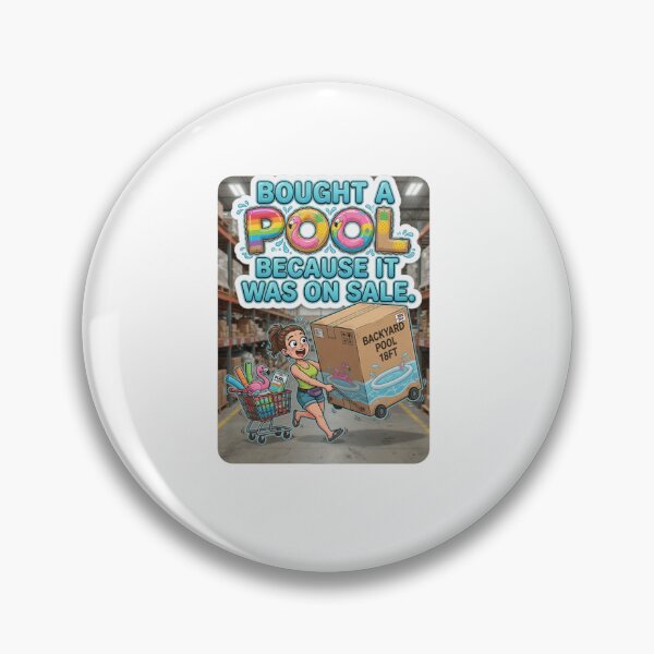 Item preview, Bought A Pool Because It Was On Sale Funny Shopping Sticker designed and sold by Imaginarium of Chaos falcon88 .