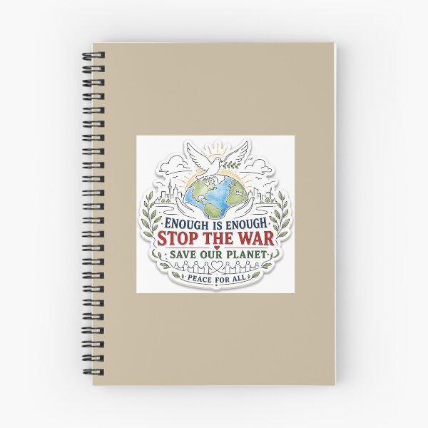 Item preview,  ENOUGH IS ENOUGH STOP THE WAR SAVE OUR  PLANET ? designed and sold by PaintMeWorld.