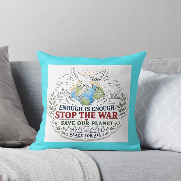Item preview,  ENOUGH IS ENOUGH STOP THE WAR SAVE OUR  PLANET ? designed and sold by PaintMeWorld.