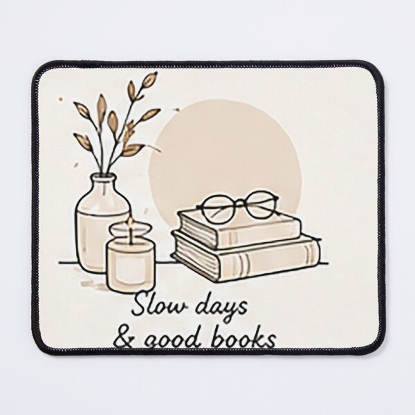 Item preview, Slow Days & Good Books | Cozy Reading Lifestyle Art designed and sold by Sara-Ai.