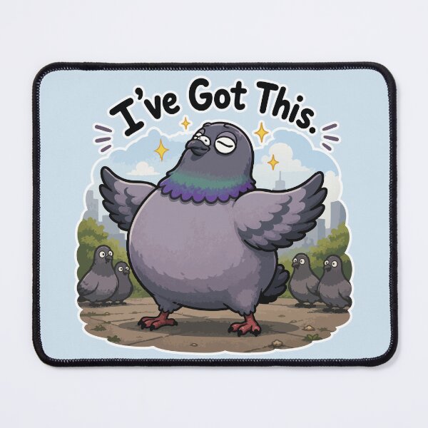 Item preview, I've Got This Funny Confident Pigeon Sticker Cute Motivational Bird Meme designed and sold by SimplePoDesign.